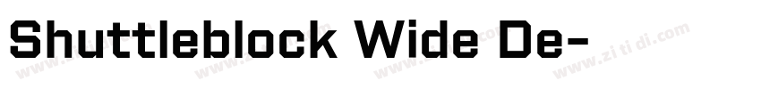 Shuttleblock Wide De字体转换